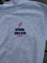 Load image into Gallery viewer, Offshore Girls Club Crewneck