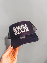 Load image into Gallery viewer, Boat Wives Club Trucker Hat
