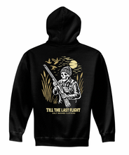 Load image into Gallery viewer, Till the Last Flight Hoodie🦆
