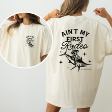 Load image into Gallery viewer, ✨Ain&#39;t my first rodeo✨ tee
